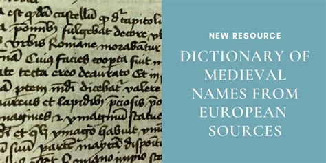 Guide — Dictionary of Medieval Names from European Sources.